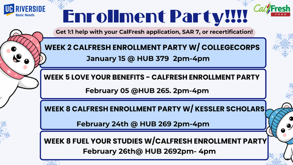 (calfresh) winter 2026 calfresh enrollment party dates